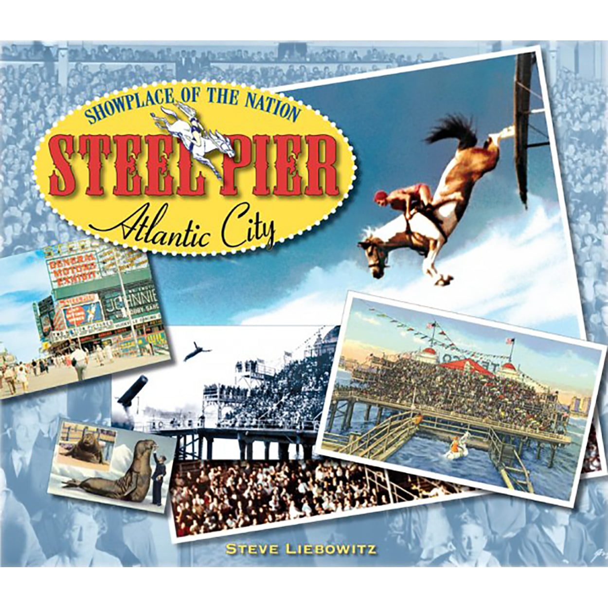 Steel Pier, Atlantic City