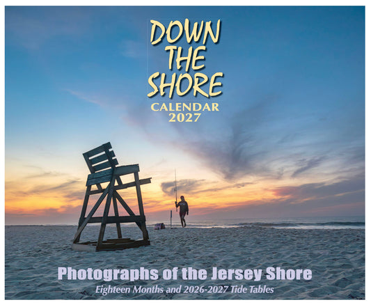 2027 Down The Shore Calendar - Jersey Shore edition