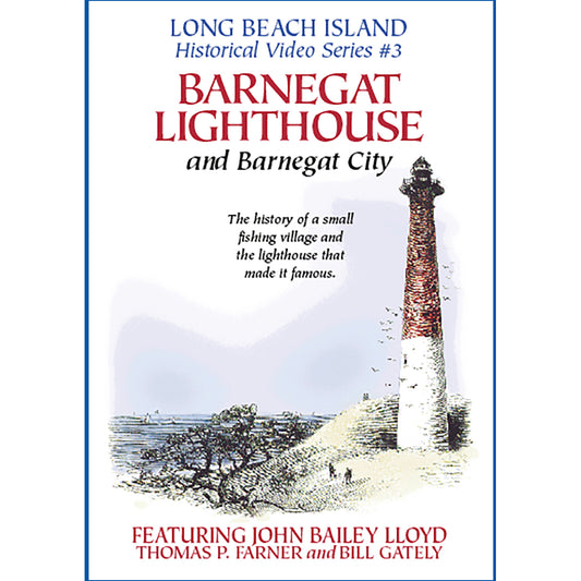 Barnegat Lighthouse and Barnegat City