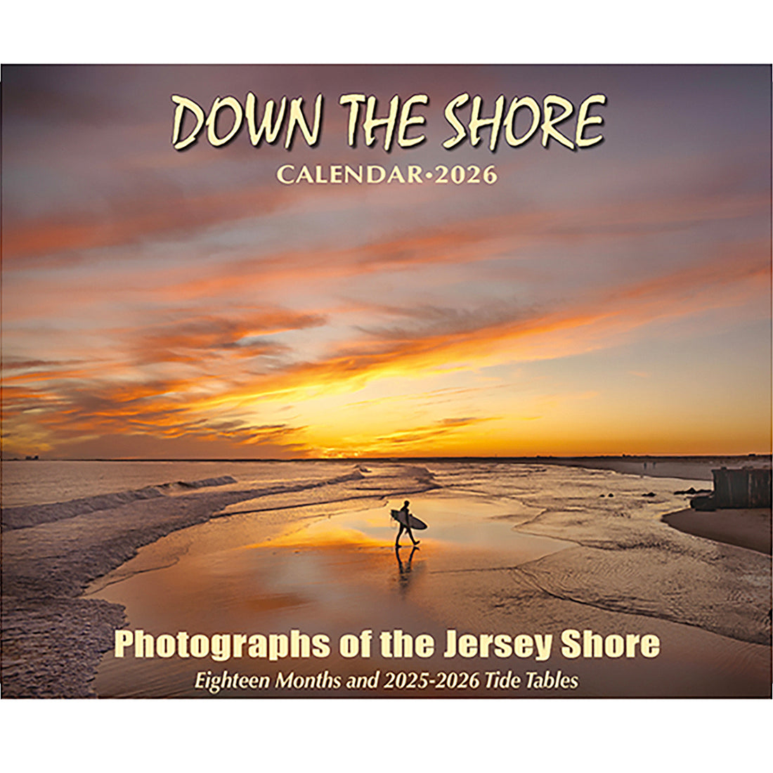 2026 Down The Shore Calendar Jersey Shore edition Down The Shore