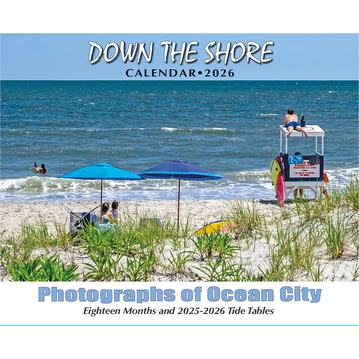 2026 Down The Shore Calendar — Ocean City Edition